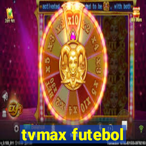 tvmax futebol